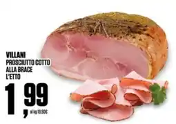 Coop Villani prosciutto cotto alla brace l'etto offerta