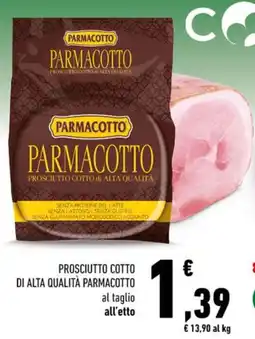 Conad Parmacotto prosciutto cotto di alta qualità al taglio all'etto offerta