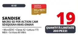 Comet SANDISK MICRO SD PER ACTION CAM SDSQXXAH-064G-GN6AA offerta