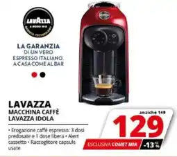 Comet Lavazza macchina caffè lavazza idola offerta