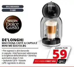 Comet DE'LONGHI MACCHINA CAFFÈ A CAPSULE MINI ME EDG155.BG offerta