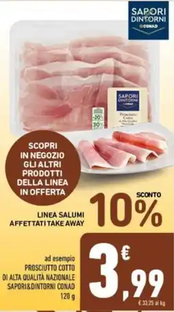 Conad Sapori & Dintorni Conad Linea salumi affettati take away ad esempio prosciutto cotto di alta qualita nazionale offerta