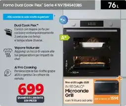 Comet SAMSUNG Forno Dual Cook Flex Serie 4 NV7B45403BS offerta