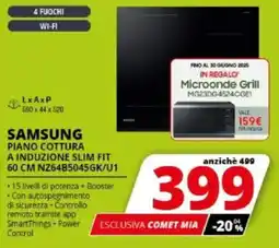 Comet SAMSUNG PIANO COTTURA A INDUZIONE SLIM FIT 60 CM NZ64B5045GK/U1 offerta