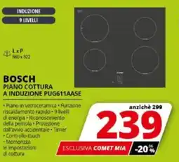 Comet BOSCH PIANO COTTURA A INDUZIONE PUG611AA5E offerta
