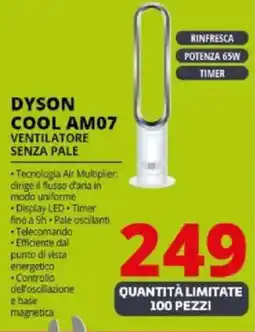 Comet DYSON COOL AM07 VENTILATORE SENZA PALE offerta