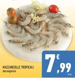 Conad Mazzancolle tropicali offerta
