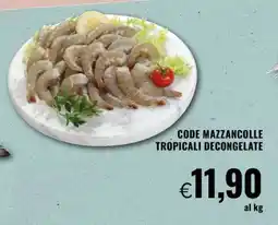Famila Code Mazzancolle Tropicali Decongelate offerta