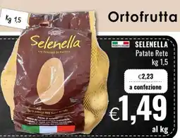 Famila SELENELLA Patate Rete kg 1,5 offerta