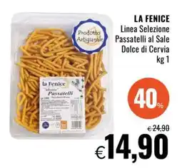 Famila LA FENICE offerta