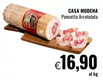 Famila CASA MODENA Pancetta Arrotolata offerta