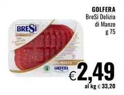 Famila GOLFIERA BreSì Delizia di Manzo offerta