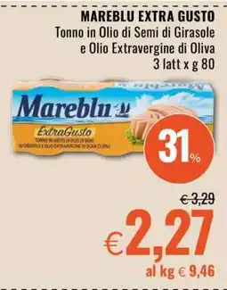Famila MAREBLU EXTRA GUSTO offerta