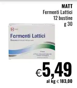 Famila MATT Fermenti Lattici offerta