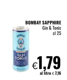 Famila BOMBAY SAPPHIRE Gin & Tonic offerta