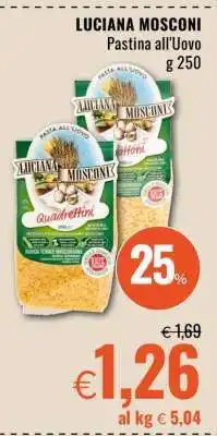 Famila LUCIANA MOSCONI PASTINA ALL'UOVO offerta