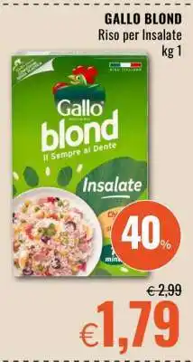 Famila GALLO BLOND offerta