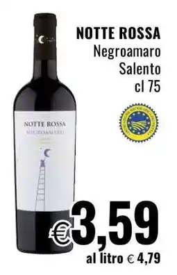 Famila NOTTE ROSSA Negroamaro offerta