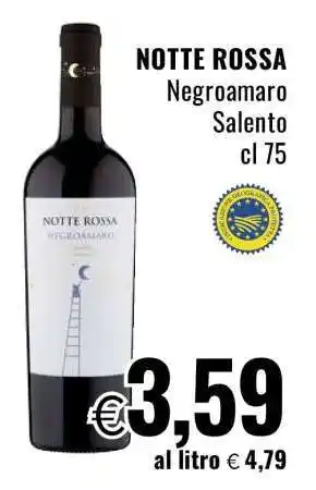 Famila NOTTE ROSSA Negroamaro offerta