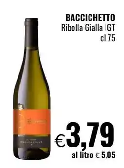 Famila BACCICHETTO Ribolla Gialla IGT offerta