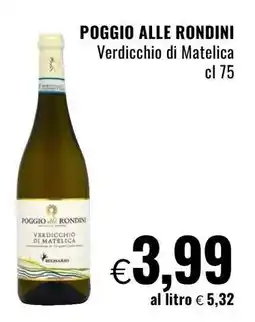 Famila POGGIO ALLE RONDINI Verdicchio di Matelica offerta