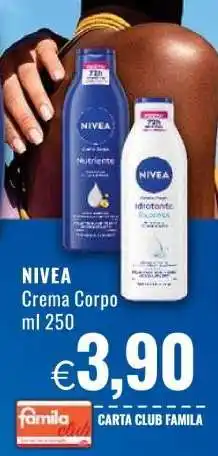 Famila NIVEA CREMA CORPO offerta