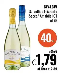Famila CIV&CIV Garzellino Frizzante Secco/Amabile IGT cl 75 offerta