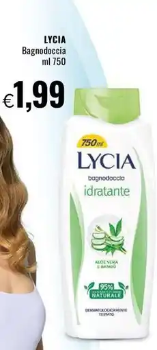 Famila LYCIA BAGNODOCCIA offerta