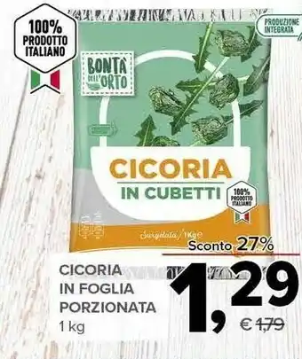 Todis Cicoria in foglia porzionata offerta