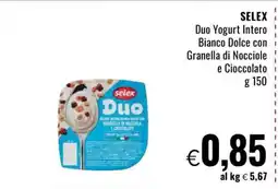 Famila SELEX Duo Yogurt Intero Bianco Dolce con Granella di Nocciole e Cioccolato offerta