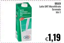 Famila SELEX Latte UHT Microfiltrato Scremato offerta