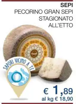 Coop SEPI PECORINO GRAN SEPI STAGIONATO ALL’ETTO offerta