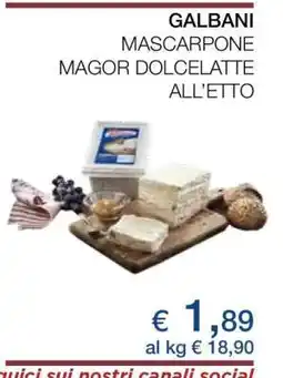 Coop GALBANI MASCARPONE MAGOR DOLCELATTE ALL’ETTO offerta
