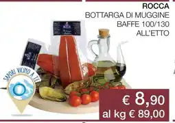 Coop ROCCA BOTTARGA DI MUGGINE BAFFE 100/130 offerta