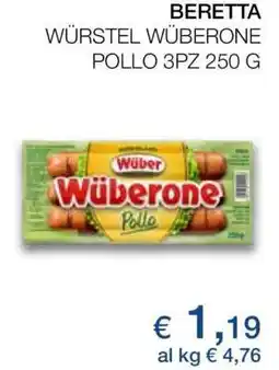Coop BERETTA WÜRSTEL WÜBERONE POLLO 3PZ 250 G offerta