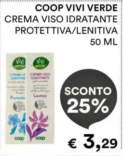 Coop COOP VIVI VERDE CREMA VISO IDRATANTE PROTETTIVA/LENITIVA offerta