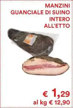 Coop MANZINI GUANCIALE DI SUINO INTERO ALL’ETTO offerta
