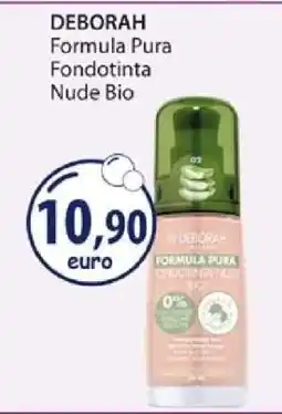 Acqua & Sapone DEBORAH Formula Pura Fondotinta Nude Bio offerta