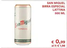Coop SAN MIGUEL BIRRA ESPECIAL LATTINA offerta