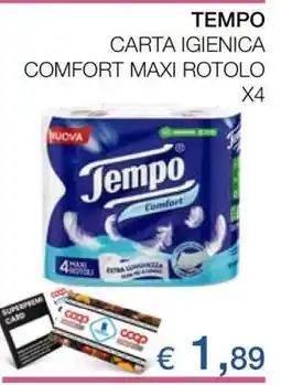 Coop TEMPO CARTA IGIENICA COMFORT MAXI ROTOLO X4 offerta