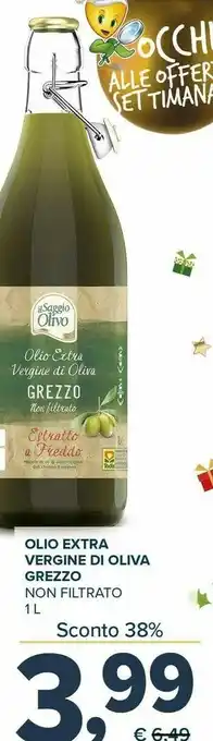 Todis Il saggio olivo - olio extra vergine di oliva grezzo 1000 g(ml) offerta