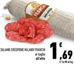 Conad Salame crespone milano franchi al taglio all'etto offerta