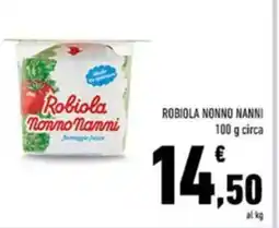 Conad Robiola nonno nanni offerta