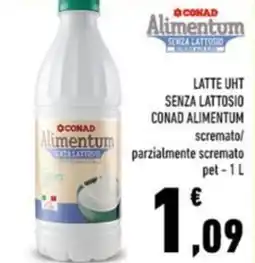 Conad Latte uht senza lattosio conad alimentum scremato/ parzialmente scremato pet offerta