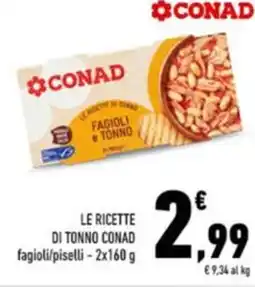 Conad Le ricette di tonno conad fagioli/piselli offerta