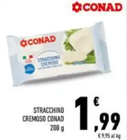 Conad Stracchino cremoso conad offerta