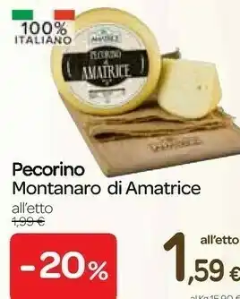 Carrefour Express Pecorino montanaro di amatrice offerta