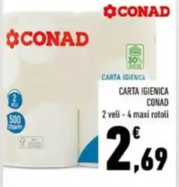 Conad Carta igienica conad 2 veli – 4 maxi rotoli offerta
