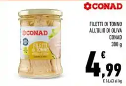 Conad Conad filetti di tonno all'olio di oliva offerta