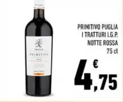 Conad PRIMITIVO PUGLIA I TRATTURI I.G.P. NOTTE ROSSA offerta